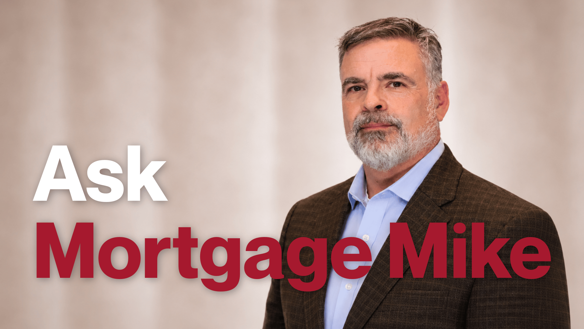 Ask Mortgage Mike Hero.png